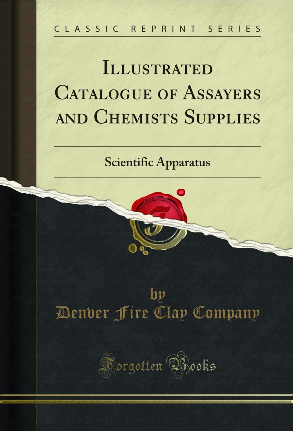 Illustrated Catalogue of Assayers and Chemists Supplies: Scientific Apparatus (Classic Reprint) (English Edition) baixar o livro de graça