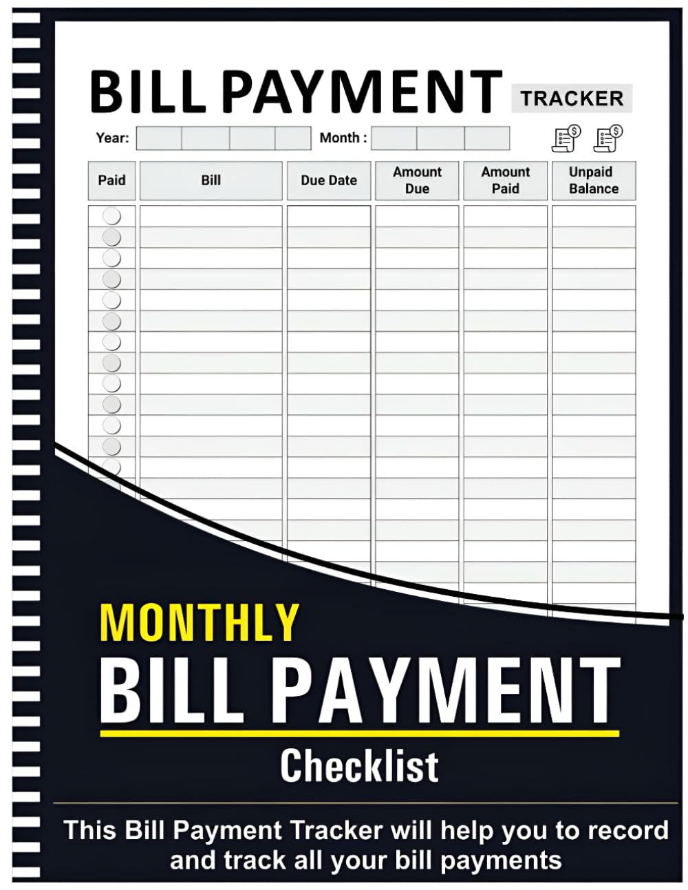 Bill Payment Tracker: Take Control of Your Finances in Just 5 Minutes a Month baixar o livro de graça