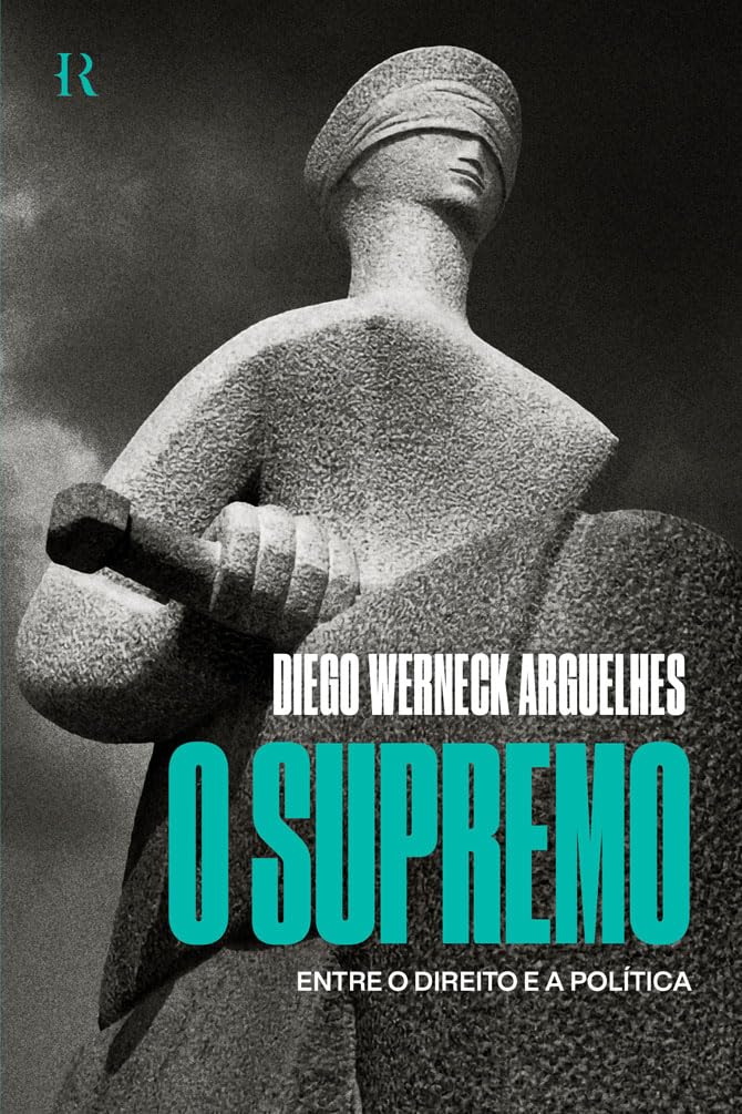ler totalmente O supremo: Entre o Direito e a política