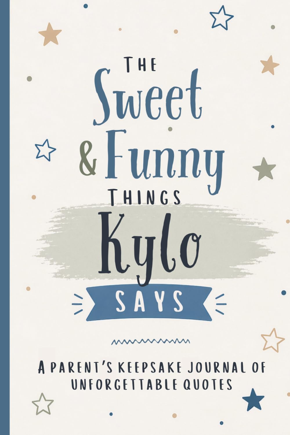 capítulo por capítulo baixar The Sweet & Funny Things Kylo Says: A Parents’ Keepsake Journal of Unforgettable Quotes