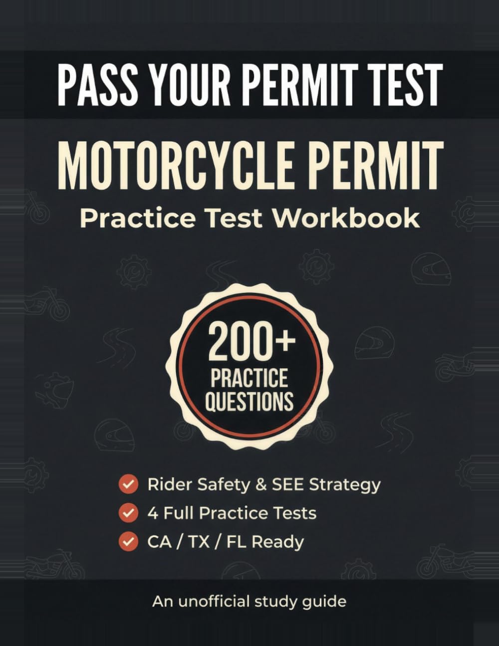 capítulo por capítulo baixar Motorcycle Permit Practice Test Workbook: Unofficial Study Guide for Your State Motorcycle License Written Exam with 200+ Practice Questions, 4 Full Practice Tests & Answer Explanations (2026 Edition)