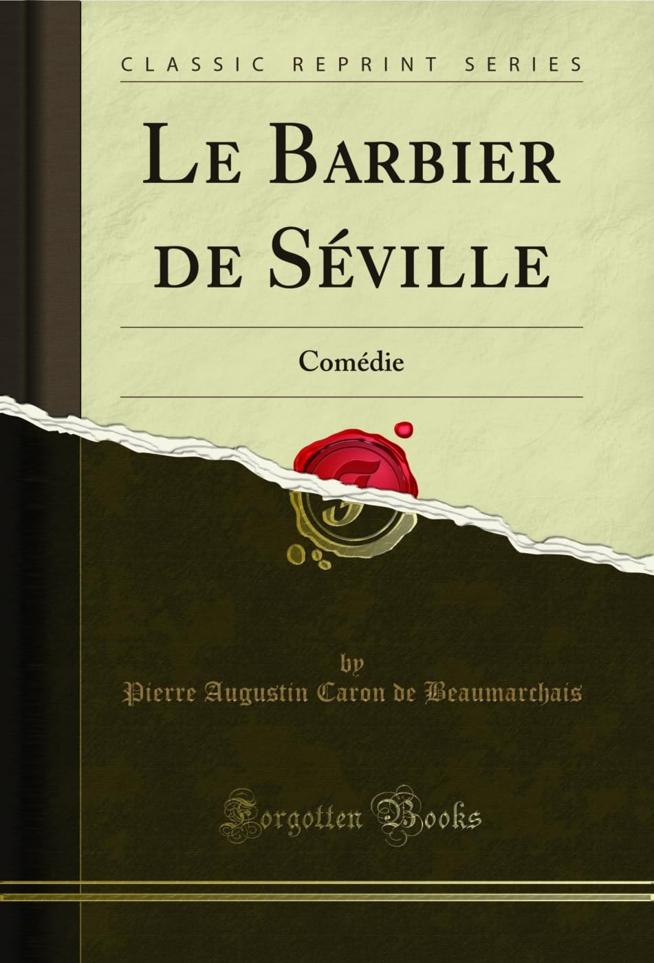 Le Barbier de Séville: Comédie (Classic Reprint) (French Edition) baixar o livro de graça