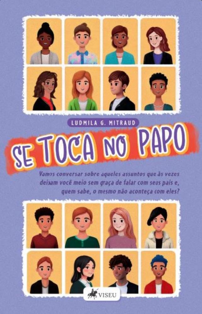 Se toca no papo: Vamos conversar sobre aqueles assuntos que às vezes deixam você meio sem graça de falar com seus pais e, quem sabe, o mesmo não aconteça com eles?