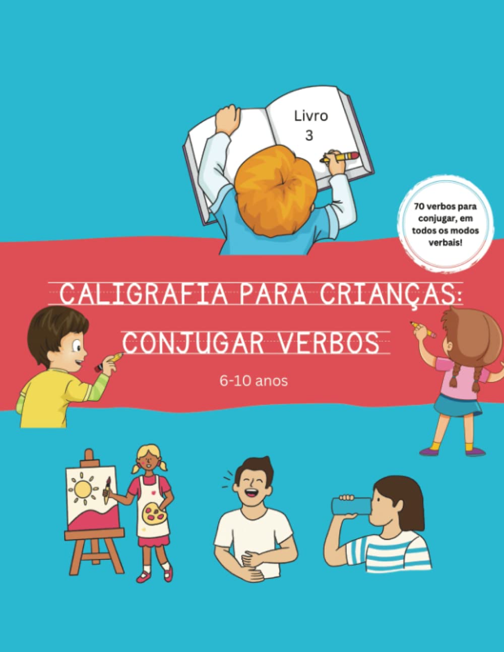 Caligrafia para crianças: conjugar verbos: 6-10 anos (Portuguese Edition) baixar livro de graça