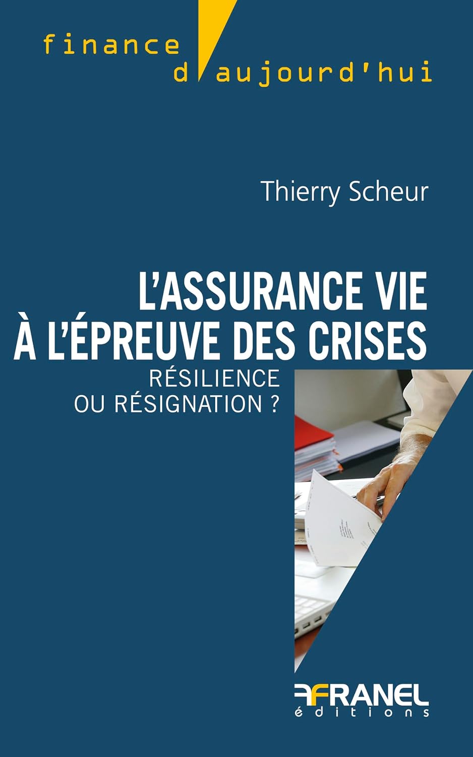 capítulo por capítulo baixar L'assurance vie à l'épreuve des crises: Résilience ou résignation ? (French Edition)