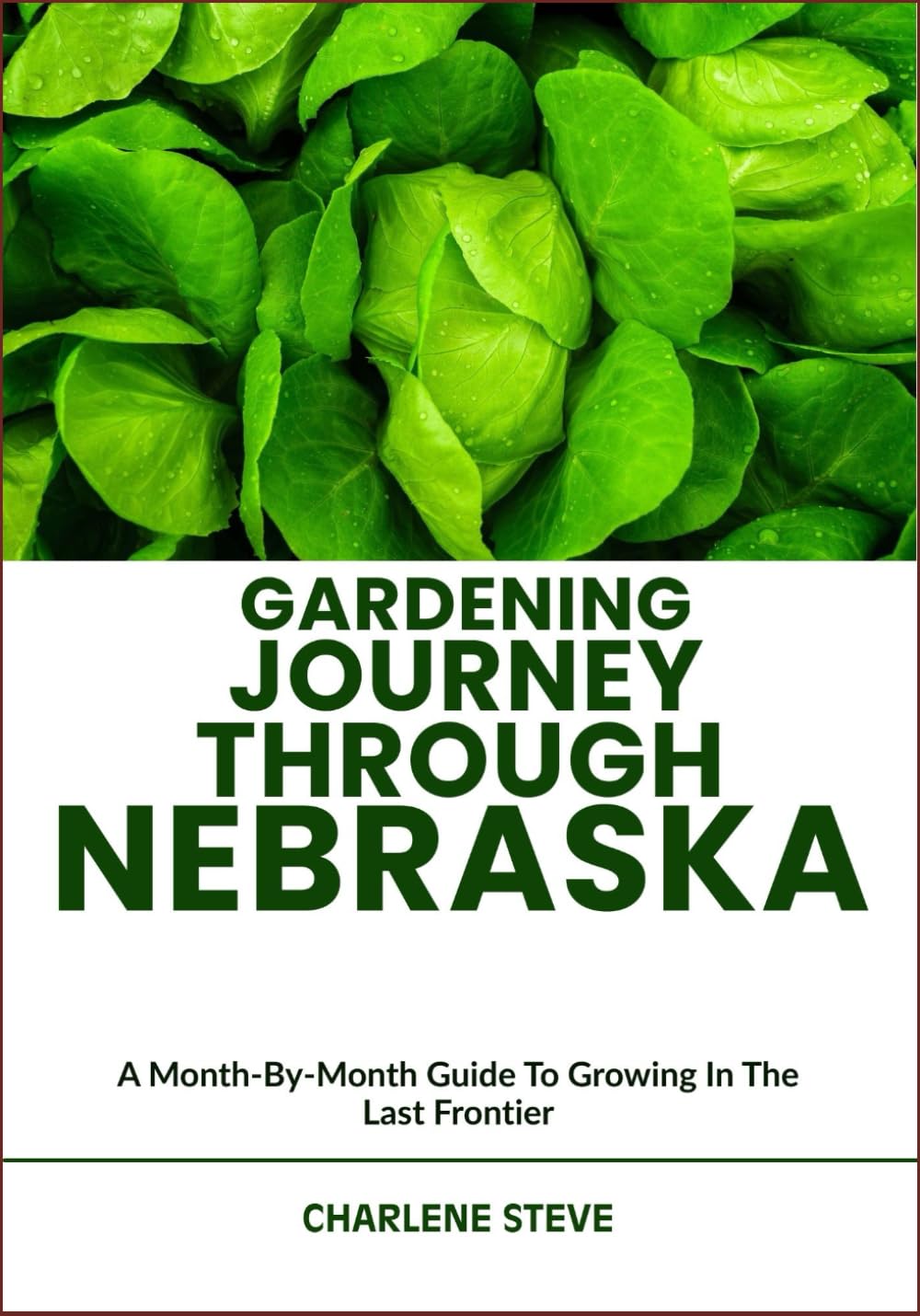 ler totalmente GARDENING JOURNEY THROUGH NEBRASKA: A Month-By-Month Guide To Growing In The Last Frontier