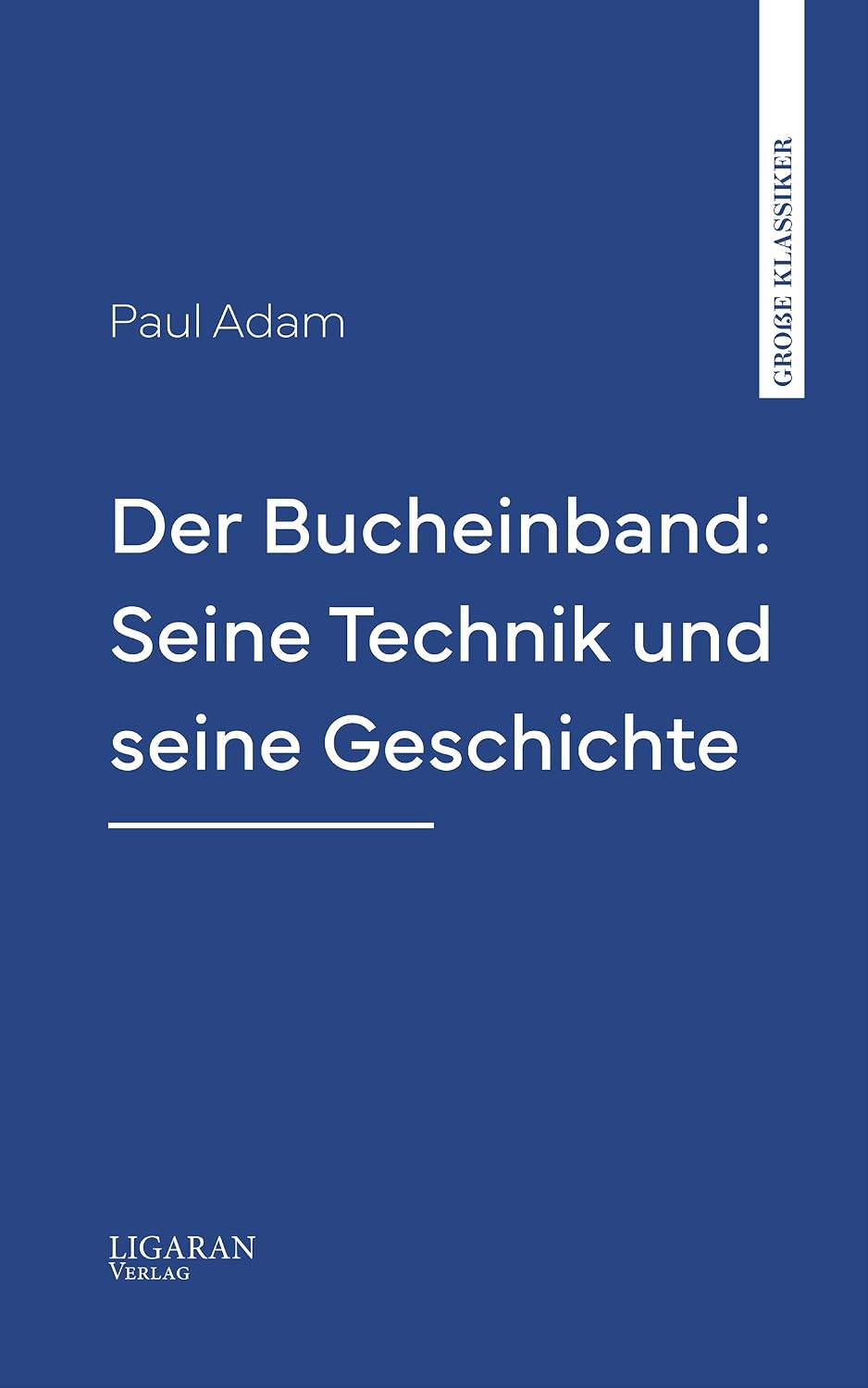 ler totalmente Der Bucheinband: Seine Technik und seine Geschichte (German Edition)