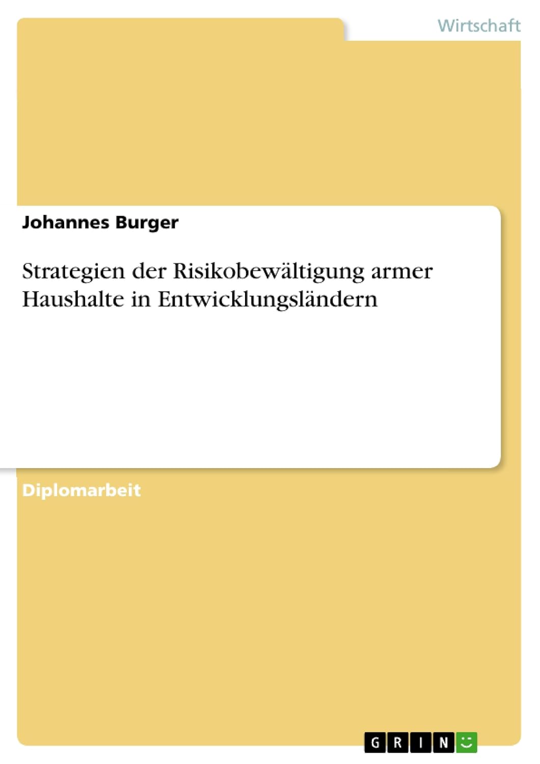 ler totalmente Strategien der Risikobewältigung armer Haushalte in Entwicklungsländern (German Edition)