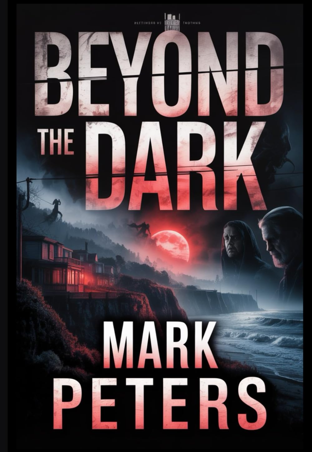 capítulo por capítulo baixar Beyond The Dark: The Official Screenplay of a Dark Horror Paranormal Romance Film