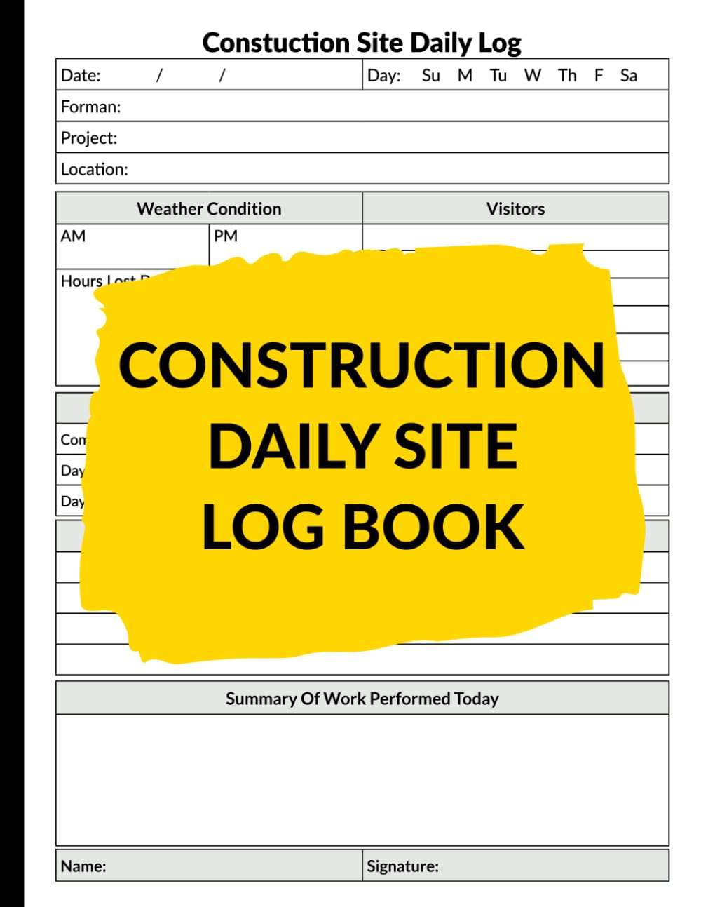 Construction Site Daily Log Book: jobsite and Project Management Report, Record Workforce, Tasks, Schedules, Equipment and Daily Activities, construction Site Managers Record Book baixar livro de graça