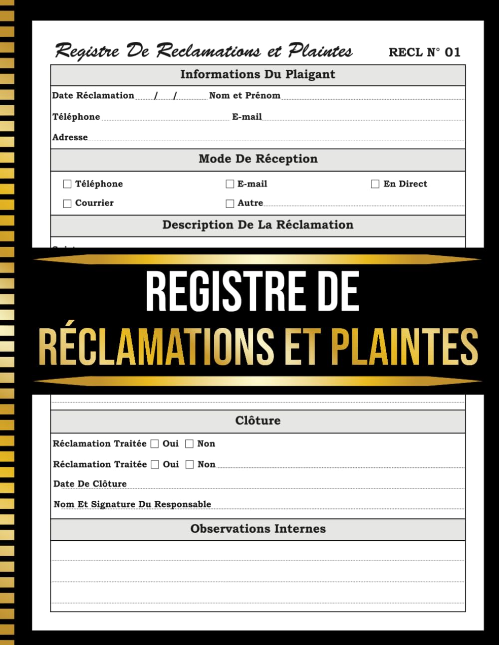 Registre de Réclamations et Plaintes: Cahier de Gestion des Réclamations Pour Entreprises et Services Clients – Format A4 (French Edition) baixar o livro de graça