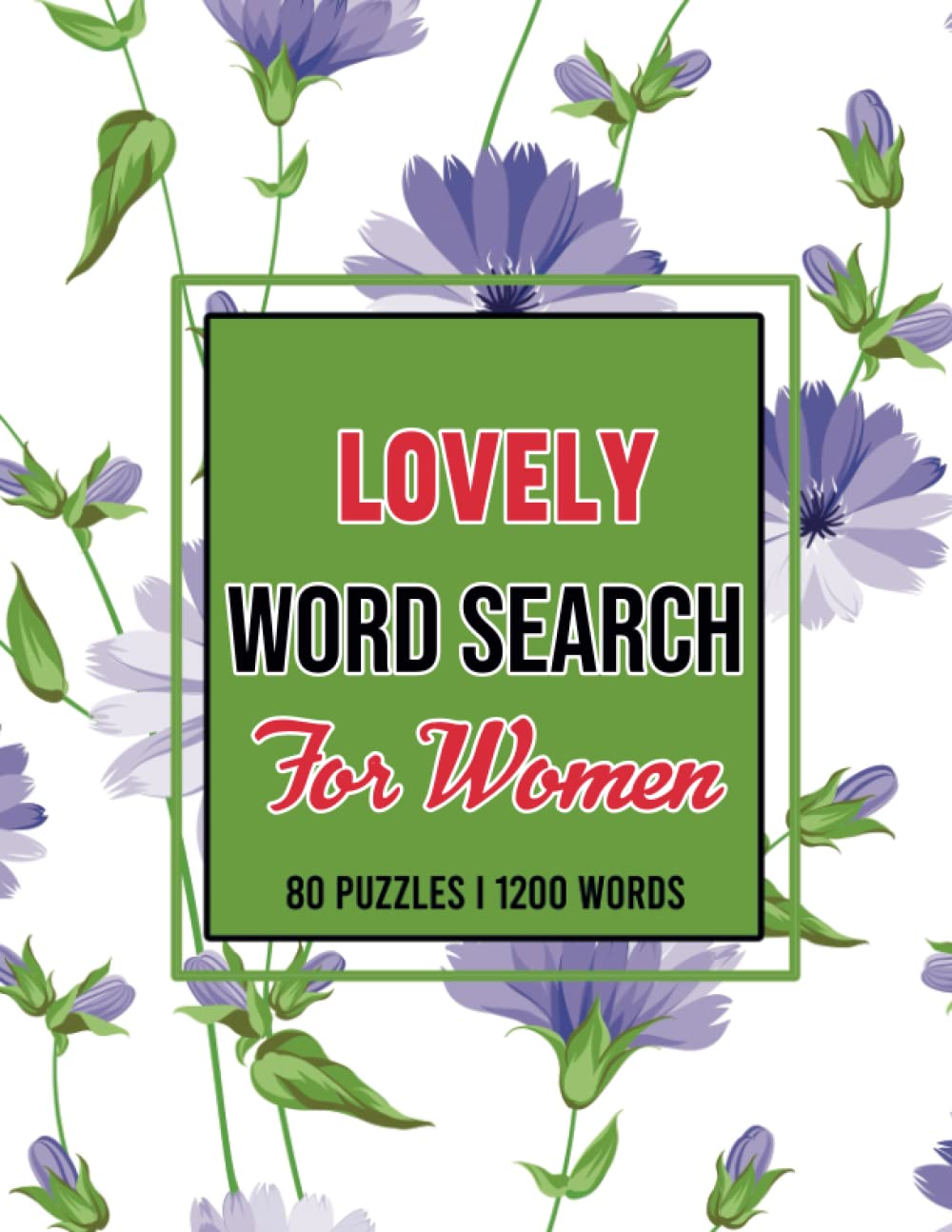 capítulo por capítulo baixar LOVELY WORD SEARCH PUZZLE BOOK FOR WOMEN: Large Print Puzzle Book for Adults | A Perfect Gift to Keep Mind Active and Feed It with Positive Thoughts.