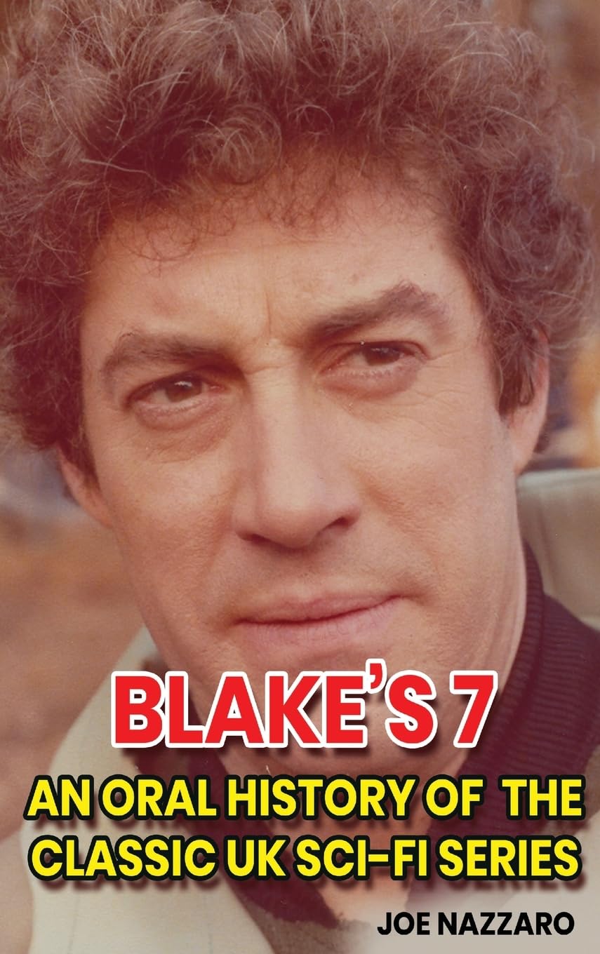 Blake's 7 (hardback): An Oral History of the Classic UK Sci-Fi Series baixar livro de graça