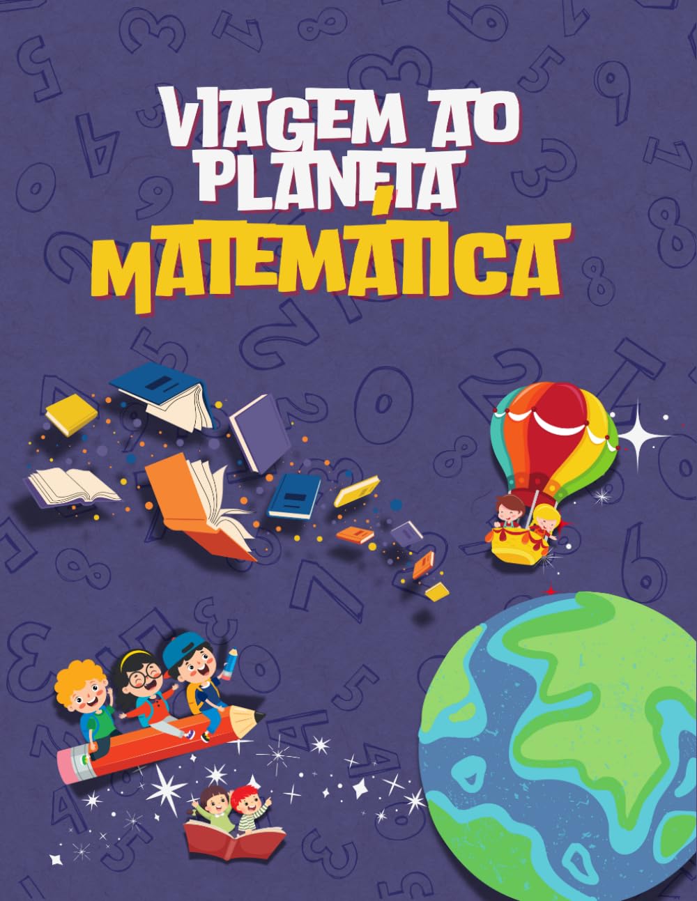 capítulo por capítulo baixar Viagem ao Planeta Matemática (Portuguese Edition)