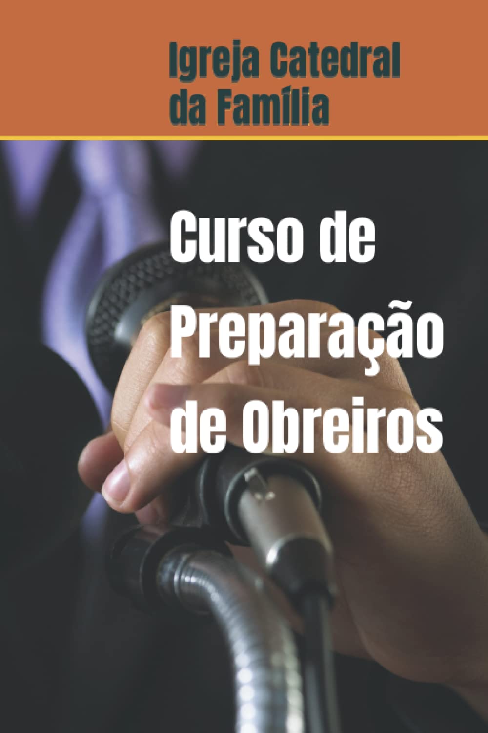 ler totalmente Curso de Preparação de Obreiros (Portuguese Edition)