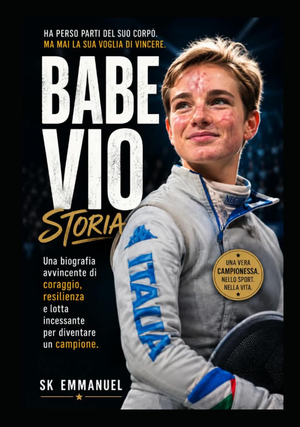 Bebe Vio: La Storia: Una biografia avvincente di coraggio, resilienza e lotta incessante per diventare una campionessa (Italian Edition) baixar o livro de graça