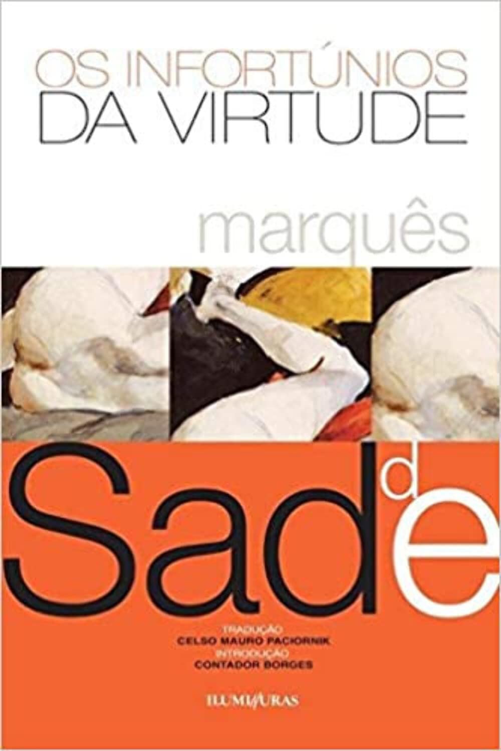Os infortúnios da virtude