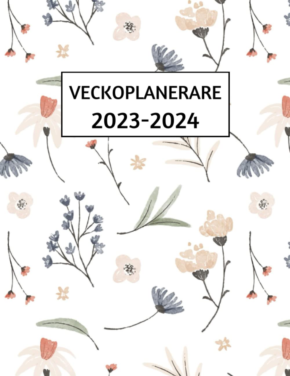 veckoplanerare 2023-2024: Månatlig Veckokalender Från Januari 2023 Till dDecember 2024, Diagram för Arbete, Hem, Studier, Anteckningar, Perfekt Diagram. (Swedish Edition) baixar livro de graça