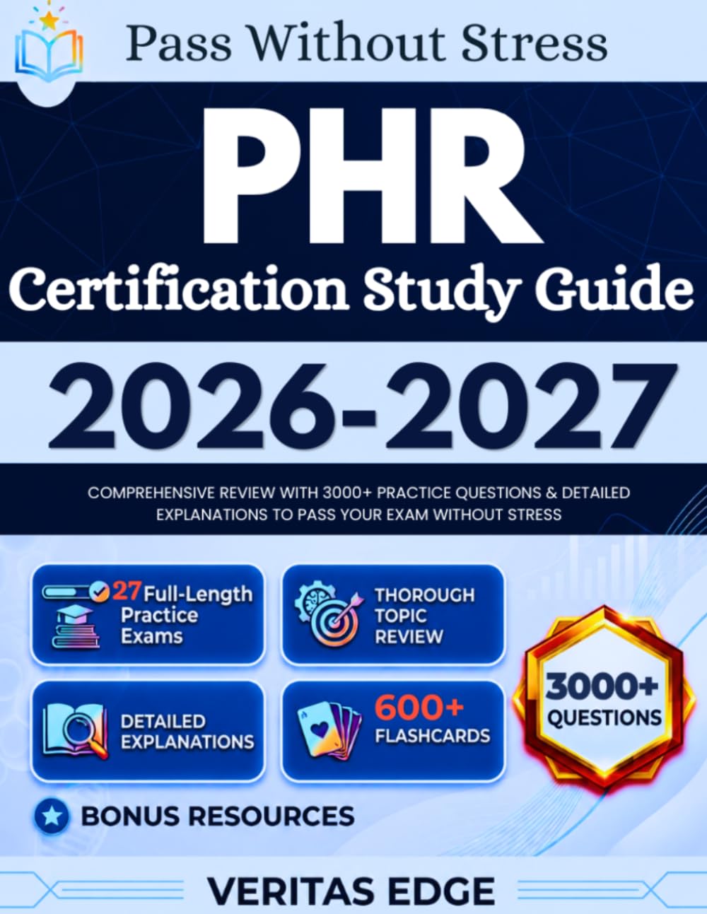 capítulo por capítulo baixar PHR Certification Study Guide 2026 - 2027: Comprehensive Review with 3000+ Practice Questions & Detailed Explanations to Pass Your Exam Without Stress