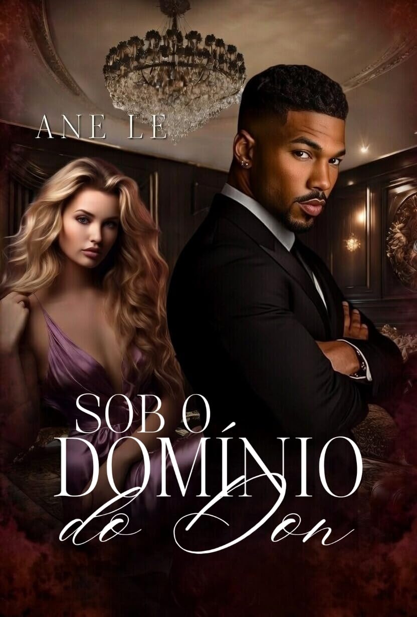 SOB O DOMÍNIO DO DON (Família Valentini Livro 1) baixar livro de graça