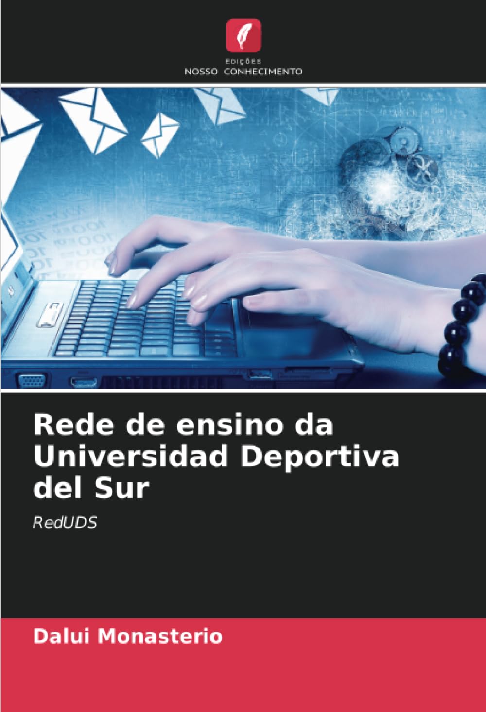 ler totalmente Rede de ensino da Universidad Deportiva del Sur: RedUDS