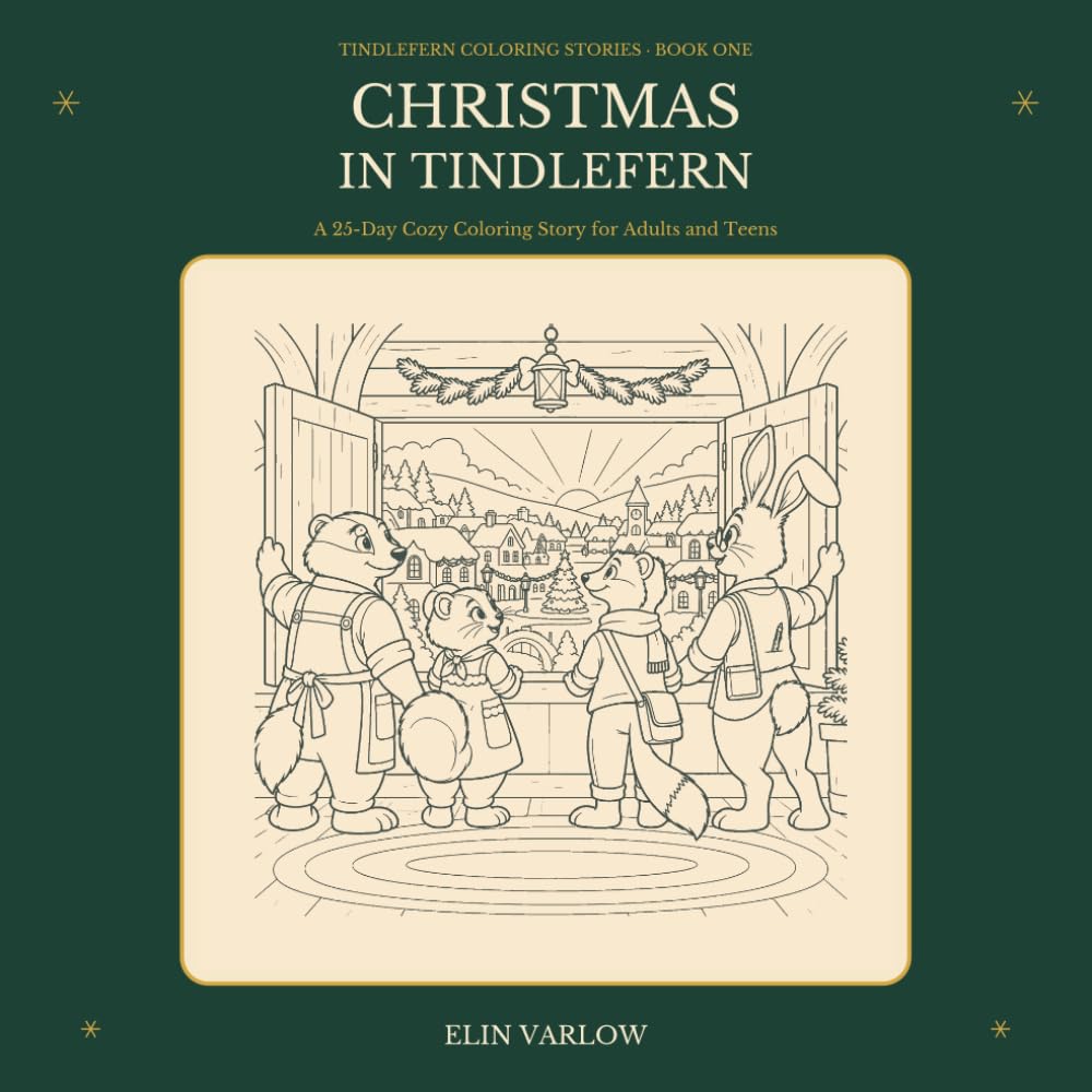 Christmas in Tindlefern: A 25-Day Cozy Coloring Story for Adults and Teens (Tindlefern Coloring Stories) baixar o livro de graça