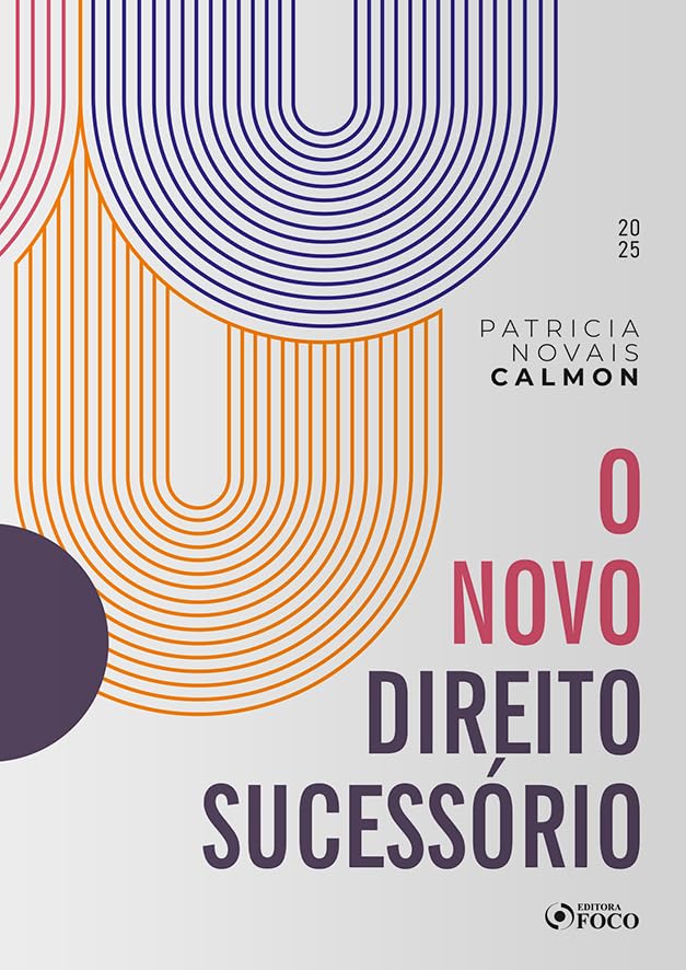 ler totalmente O Novo Direito Sucessório - 1ª Ed - 2025