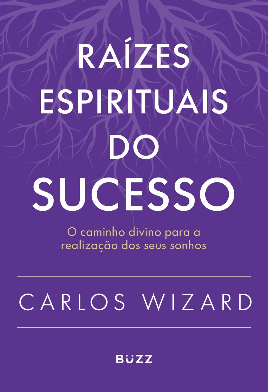 capítulo por capítulo baixar Raízes espirituais do sucesso: O caminho divino para a realização dos seus sonhos