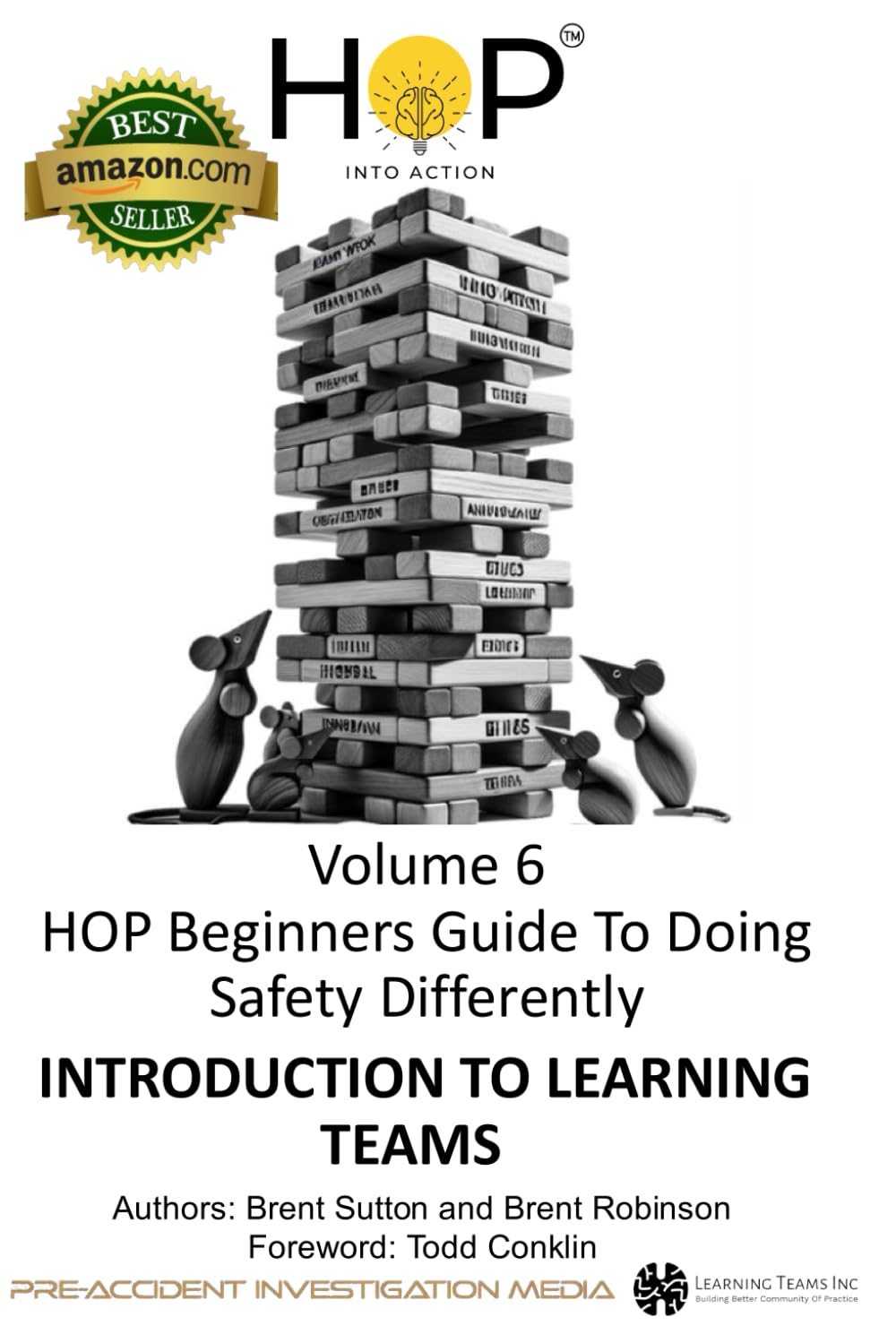 ler totalmente HOP Beginners Guide To Doing Safety Differently - Volume 6 - Introduction to Learning Teams: Learn-Soak-Solve-Share: HOP Into Action by Putting Human... Into Practice (HOP Beginners Guide Series)