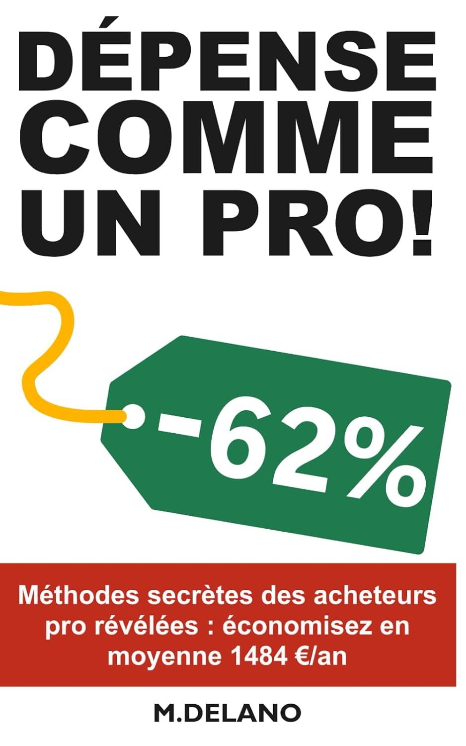 capítulo por capítulo baixar Depense Comme Un Pro!: Découvrez les méthodes secrètes des acheteurs pro pour économiser 1000 /an