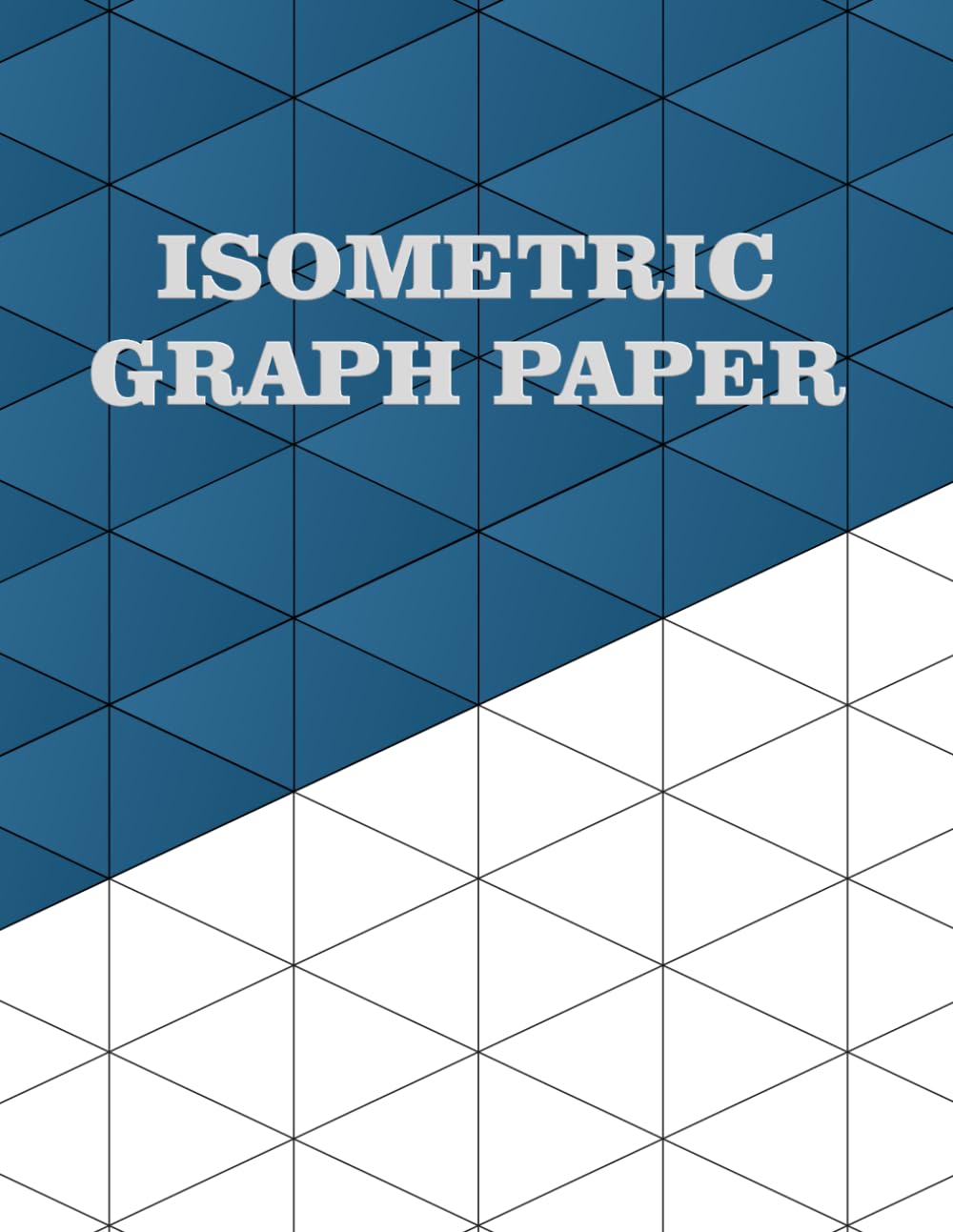 Isometric Graph Paper Notebook. Detailed Light Grid (1/4") Triangles for Technical Drafting, Drawing, 3D Drawing, Industrial Sketching. 8.5 x11... 3D Designers, Architects, Artists, Students baixar livro de graça