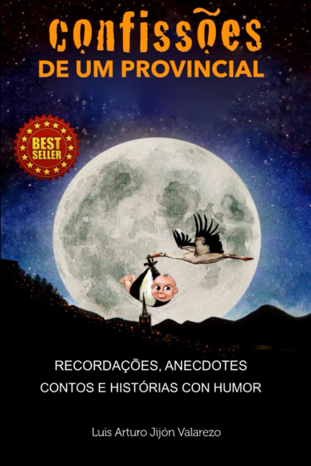 ler totalmente CONFISSÕES DE UM PROVINCIAL: MEMÓRIAS, ANEDOTAS, CONTOS E HISTÓRIAS COM HUMOR (Portuguese Edition)