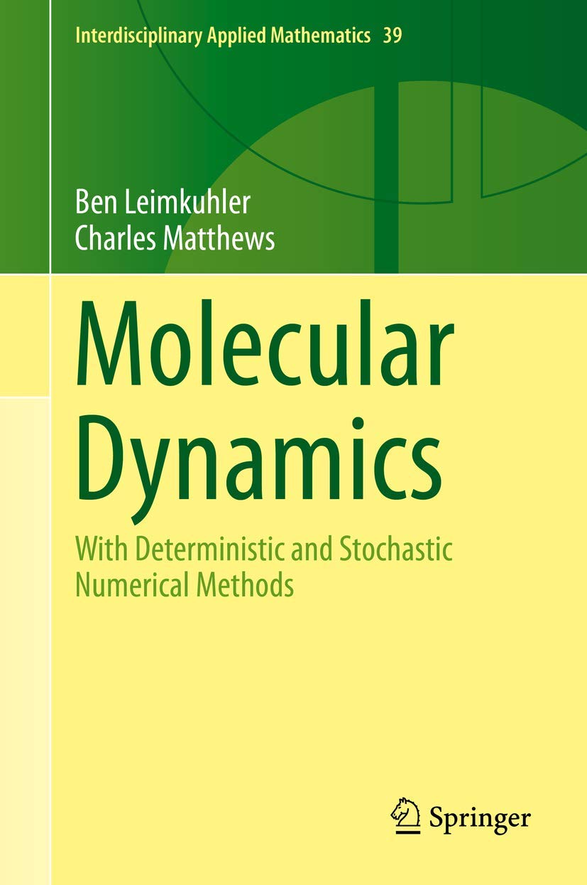 ler totalmente Molecular Dynamics: With Deterministic and Stochastic Numerical Methods: 39