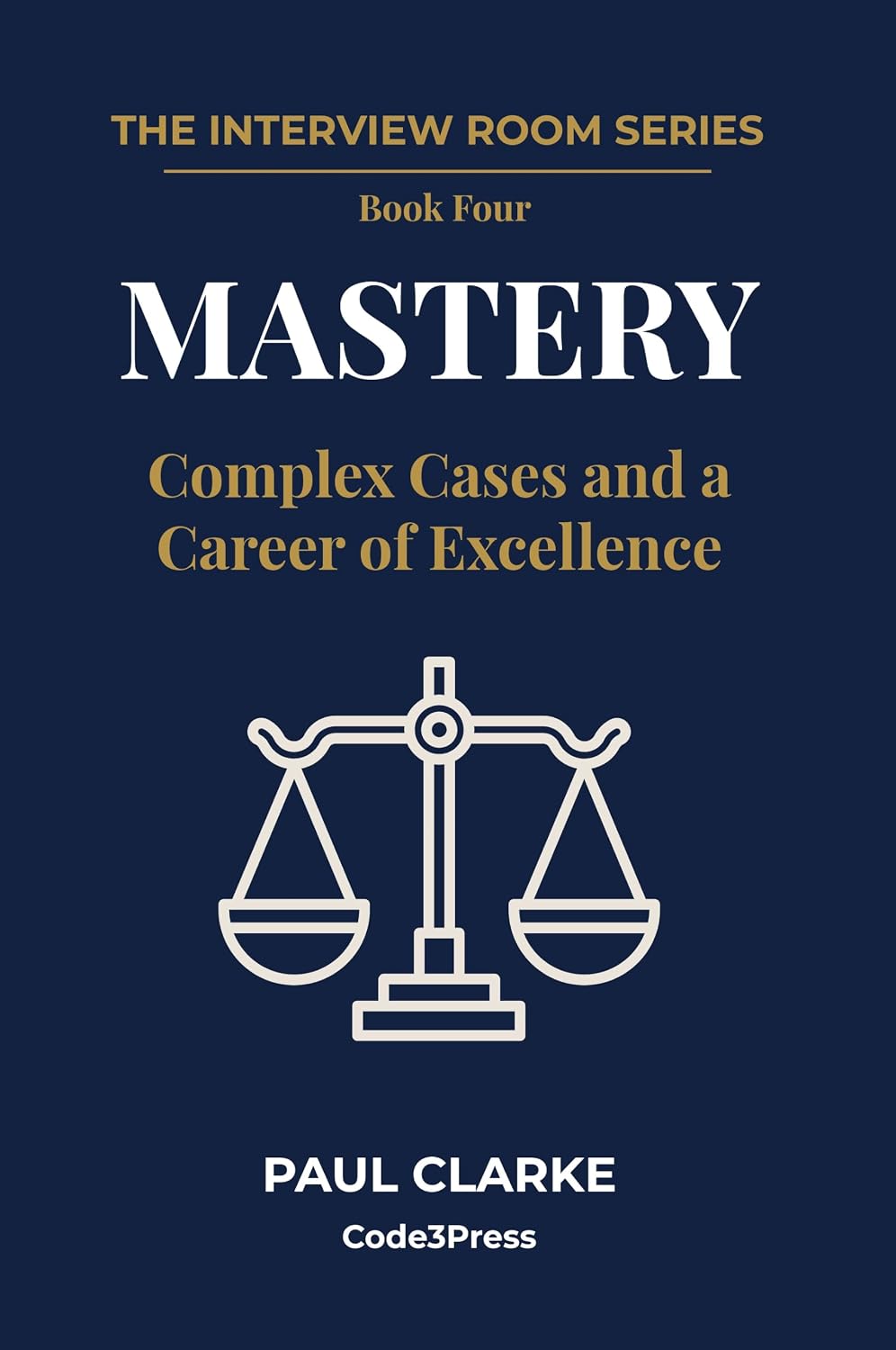 ler totalmente Mastery: Complex Cases and a Career of Excellence (The Interview Room Series Book 4) (English Edition)