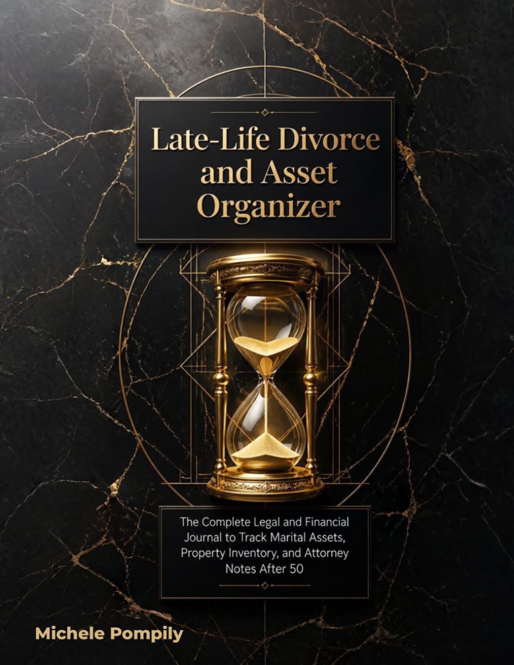 capítulo por capítulo baixar Late-Life Divorce and Asset Organizer: The Complete Legal and Financial Journal to Track Marital Assets, Property Inventory, and Attorney Notes After 50