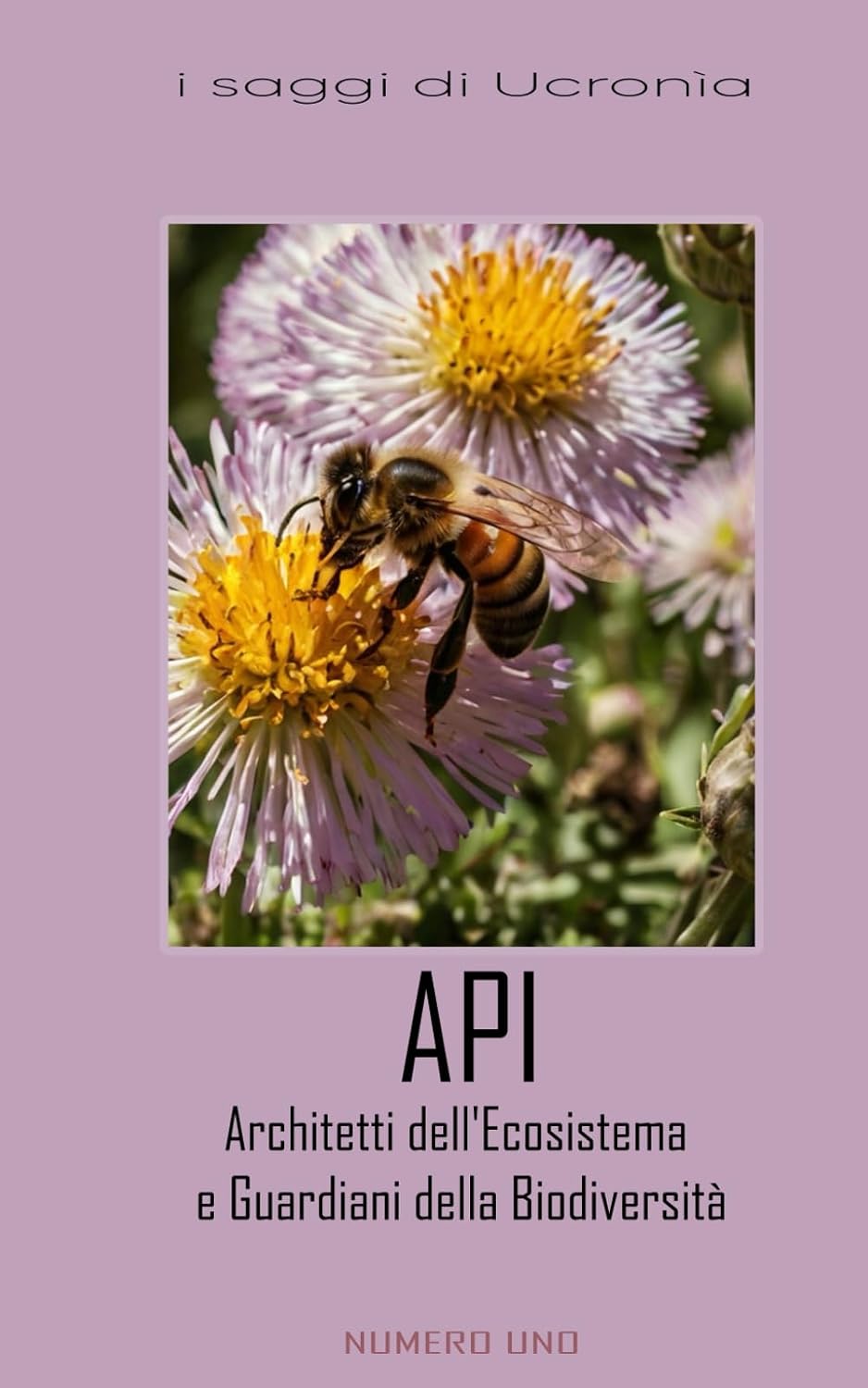 API: Architetti dell'Ecosistema e Guardiani della Biodiversità (Italian Edition) baixar o livro de graça