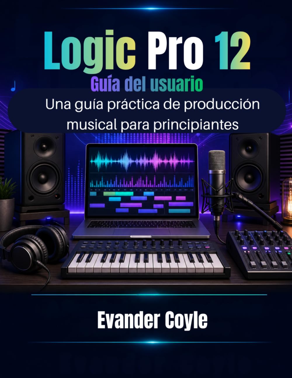 capítulo por capítulo baixar Logic Pro 12 Guía del usuario (Spanish Edition)