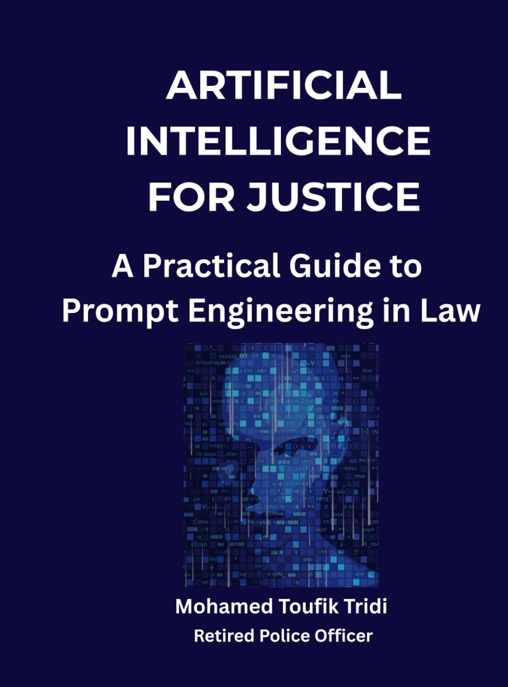 ARTIFICIAL INTELLIGENCE FOR JUSTICE: A Practical Guide to Prompt Engineering in Law baixar o livro de graça