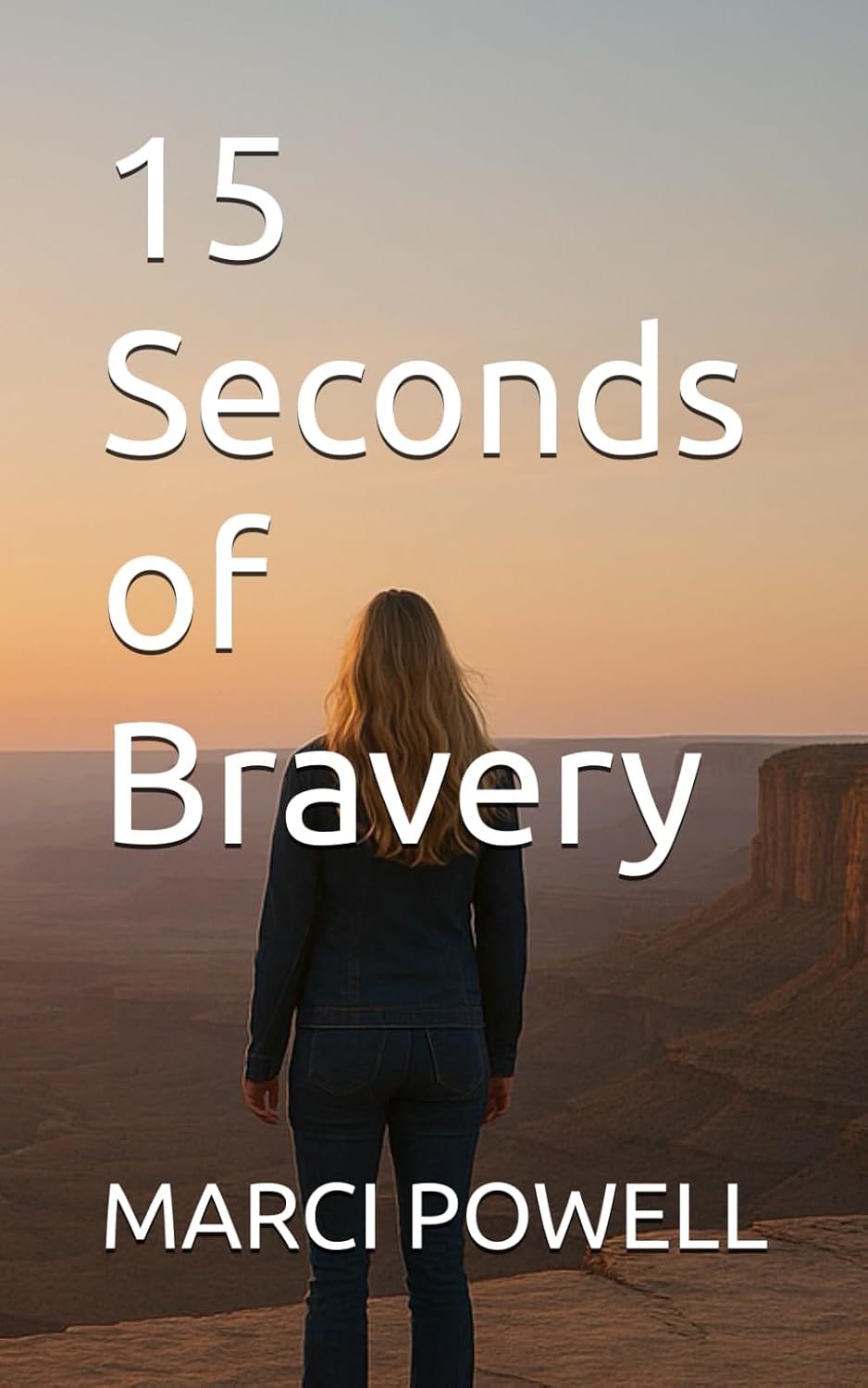 15 Seconds of Bravery