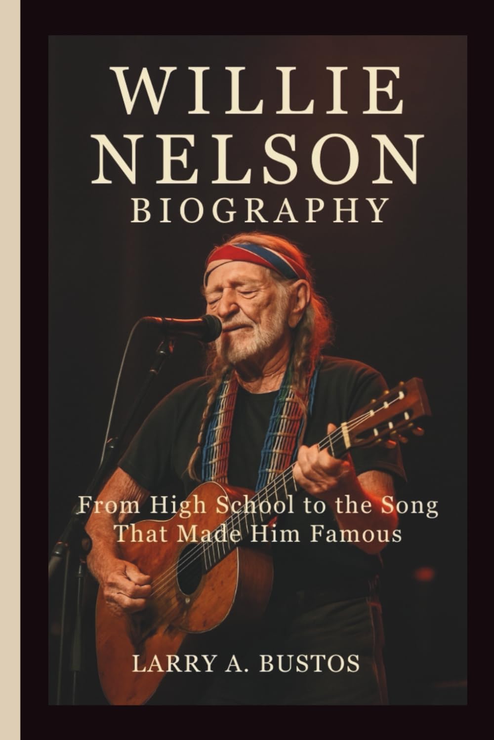 ler totalmente WILLIE NELSON BIOGRAPHY: From High School to the Song That Made Him Famous