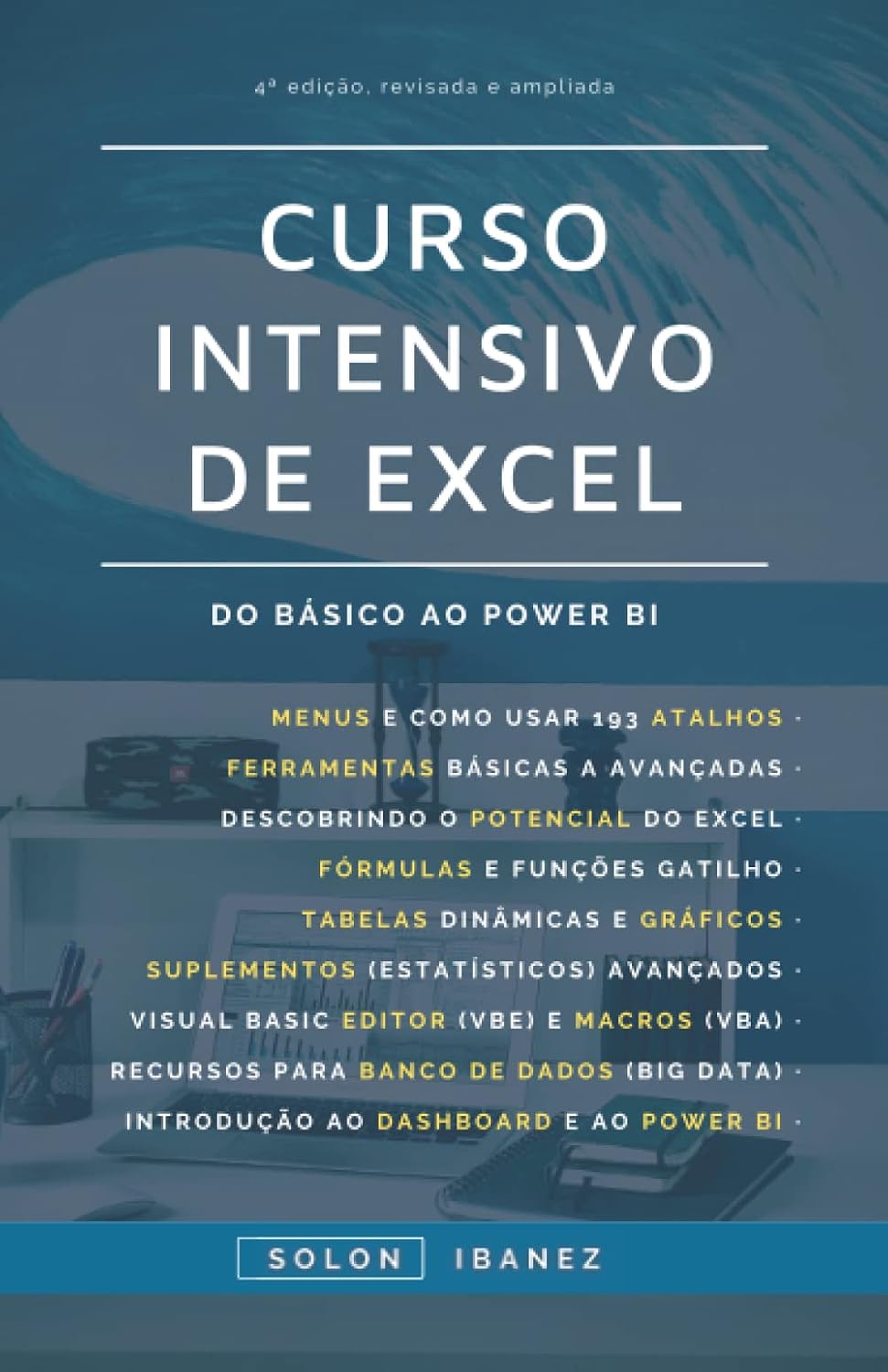 CURSO INTENSIVO DE EXCEL: Do básico ao Power BI (Portuguese Edition)