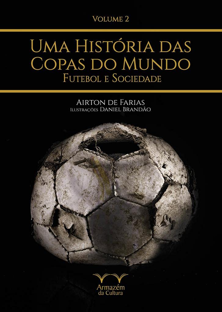 Uma História das Copas do Mundo - volume 2 baixar o livro de graça