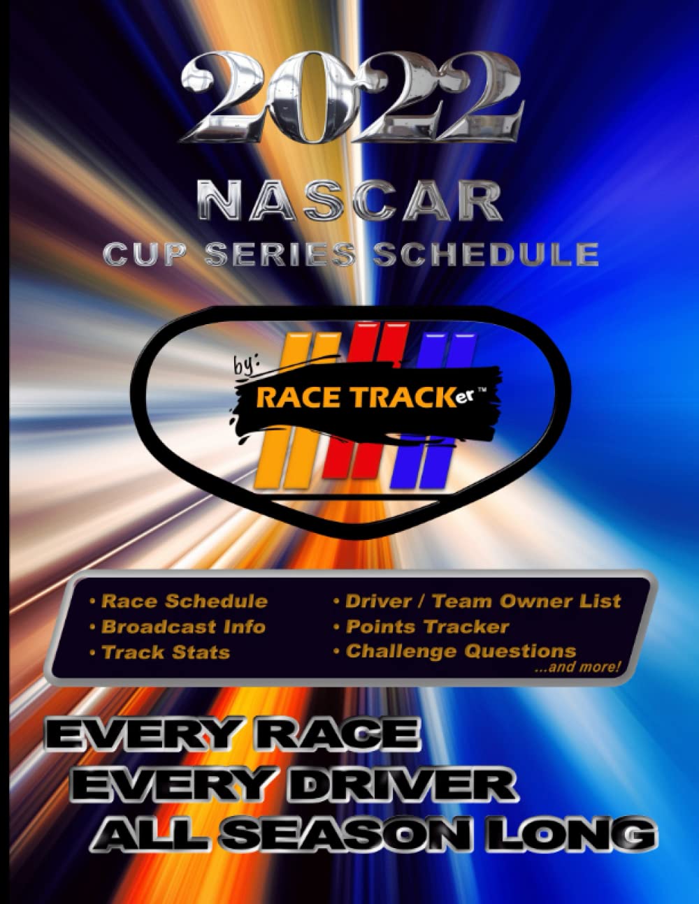 RACE TRACKER - 2022 NASCAR Cup Series Schedule: complete schedule with track and broadcast info. Keep stats on every driver in every race, including... in the challenge sections. SEE DETAILS BELOW! baixar livro de graça
