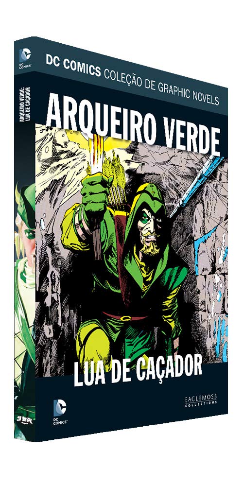 Dc Graphic Novels Ed. 93 - Arqueiro Verde: Lua De Caçador baixar o livro de graça
