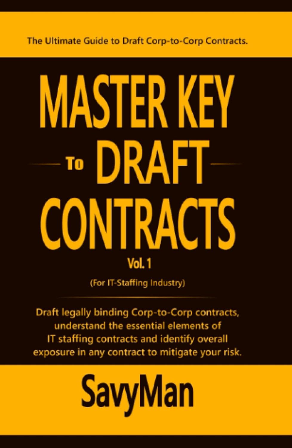 Master Key to Draft Contracts: The Ultimate Guide to Draft Corp-to-Corp Contracts (Contract Drafting) baixar livro de graça