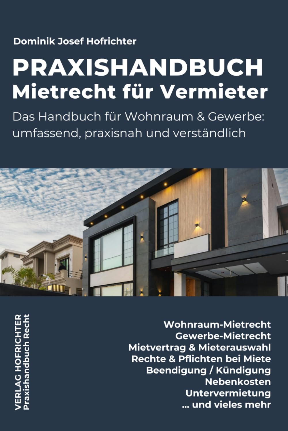 Praxishandbuch Mietrecht für Vermieter: Das Handbuch für Wohnraum & Gewerbe: umfassend, praxisnah und verständlich (German Edition) baixar o livro de graça
