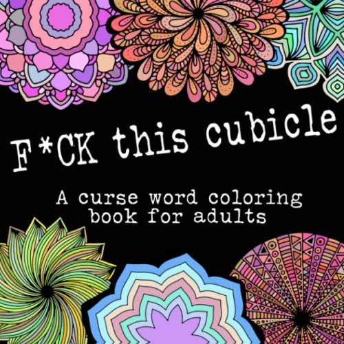 F*ck This Cubicle a Curse Word Coloring Book for Adults: Work sucks! Funny Hate my Job Gift-Swear Word Coloring book to relieve Work Stress for Co-workers, Men or Women. baixar livro de graça
