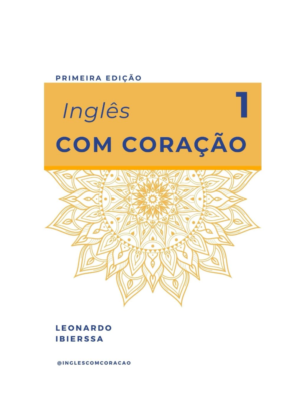 capítulo por capítulo baixar Inglês com coração 1 (Portuguese Edition)