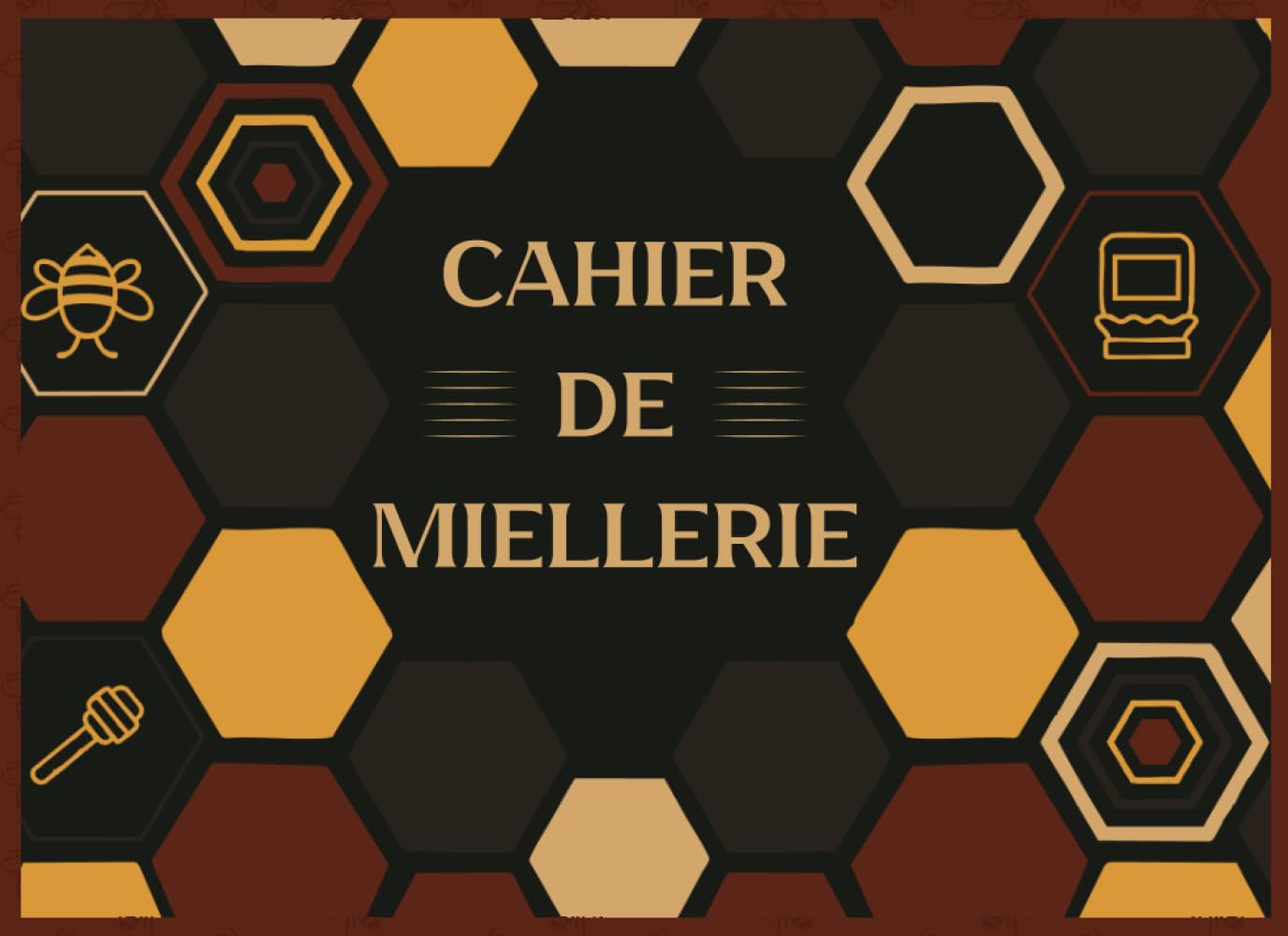 Cahier de Miellerie: Registre de Traçabilité Apicole pour le Suivi des Récoltes, Mises en Pot, Transformations et Lots | 150 Pages | Format 6 x 8.25 pouces (French Edition) baixar livro de graça