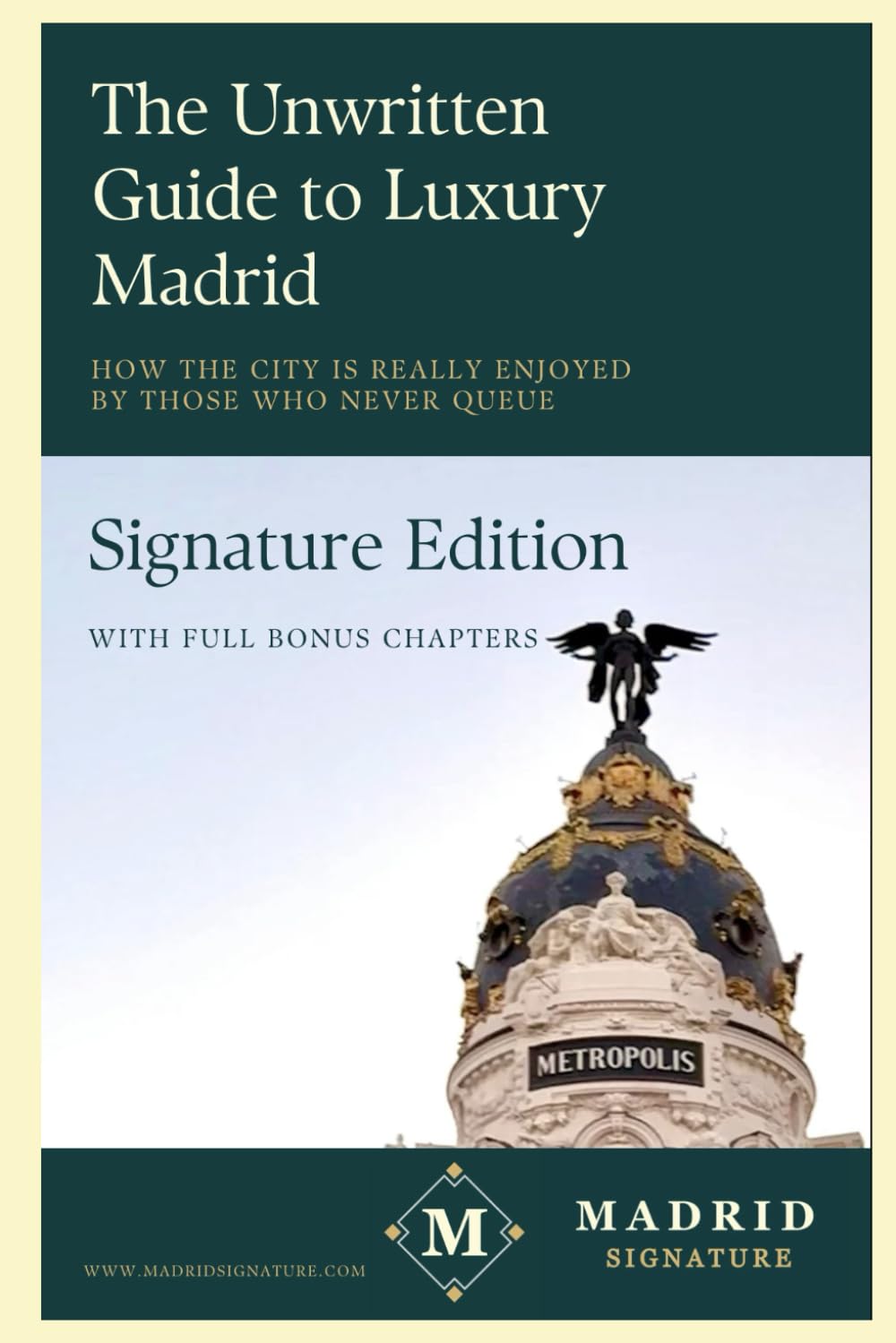 ler totalmente The Unwritten Guide to Luxury Madrid: How the city is really enjoyed by those who never queue